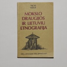 Mokslo draugijos ir lietuvių etnografija
