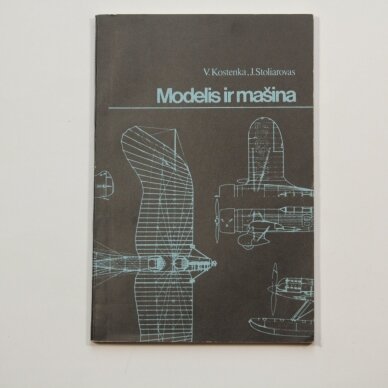 Modelis ir mašina Modelis ir mašina
