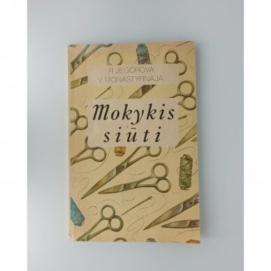 Mokykis siūti Mokykis siūti