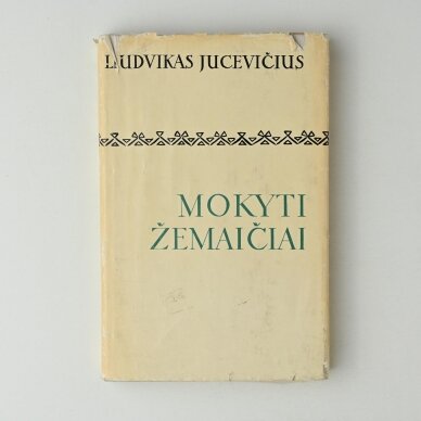 Mokyti žemaičiai Mokyti žemaičiai