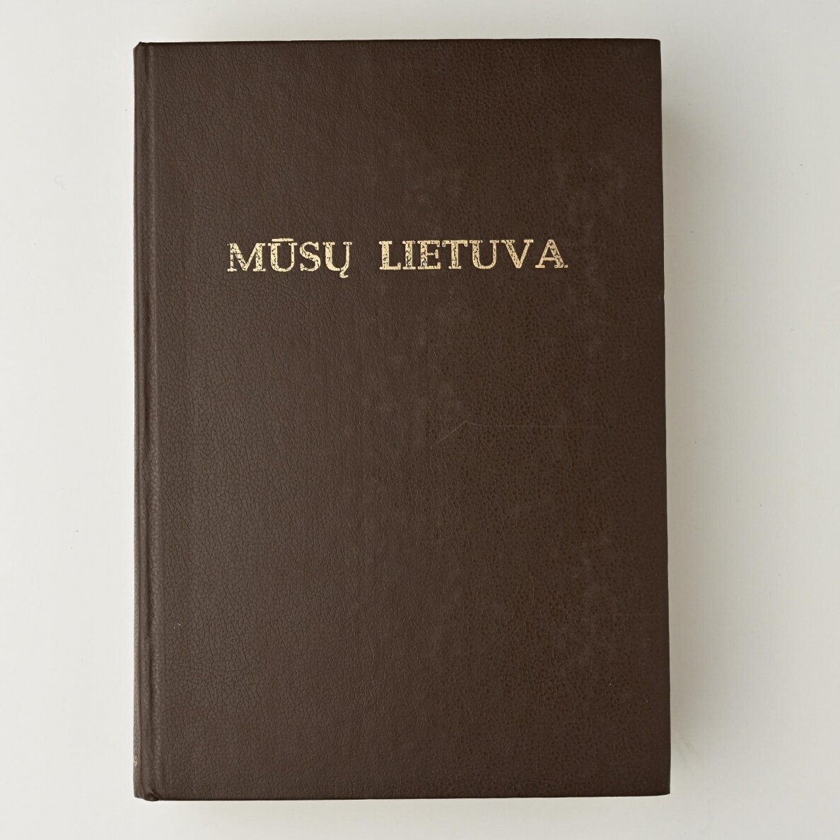 Mūsų Lietuva T. I
