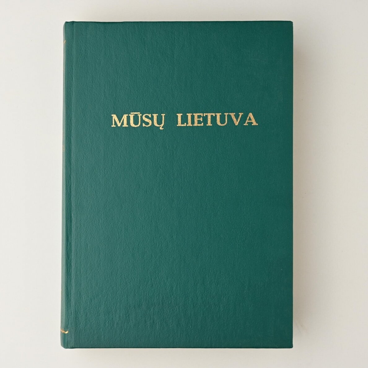 Mūsų Lietuva T. I-IV 2 Mūsų Lietuva T. I-IV 2