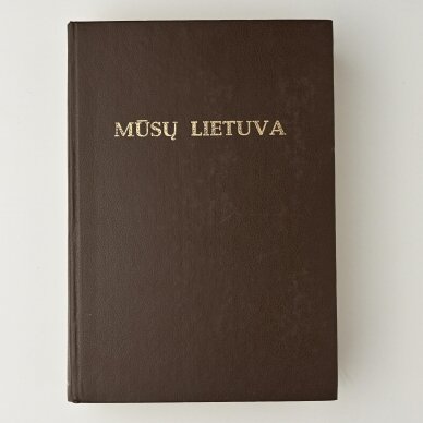 Mūsų Lietuva T. I-IV