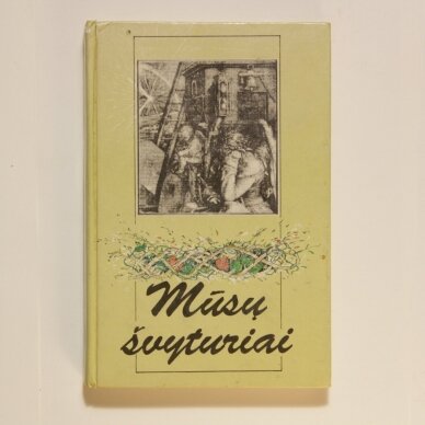 Mūsų švyturiai Mūsų švyturiai