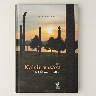 Naisių vasara ir kiti metų laikai Naisių vasara ir kiti metų laikai