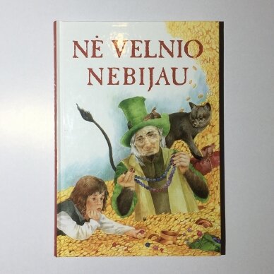 Nė velnio nebijau Nė velnio nebijau