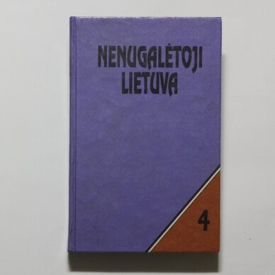 Nenugalėtoji Lietuva I - IV 3