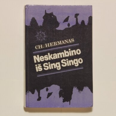 Neskambino iš Sing Singo Neskambino iš Sing Singo