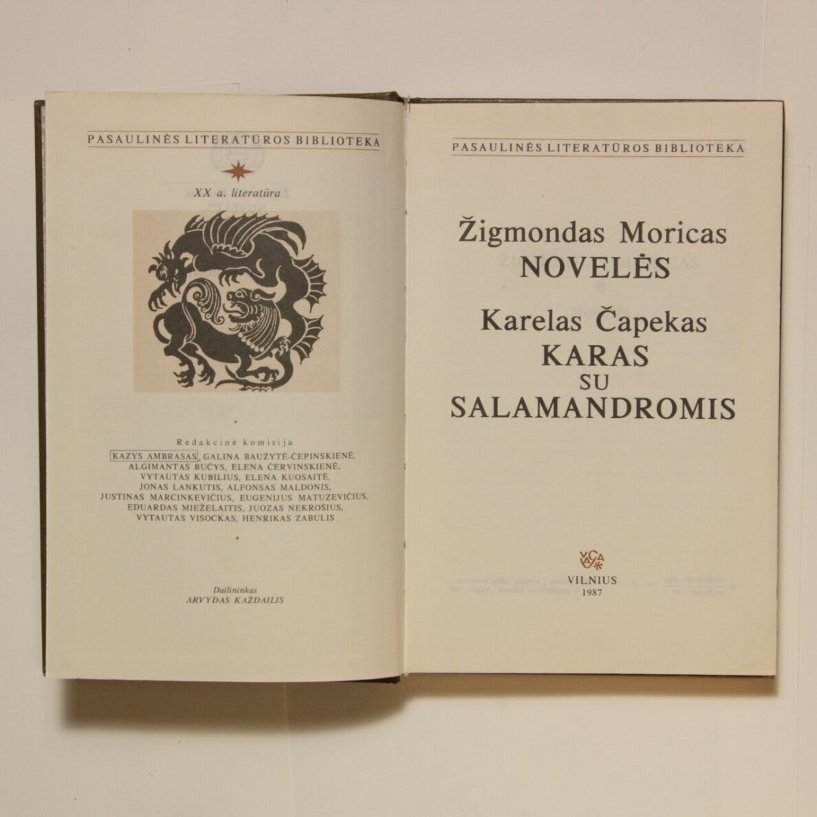 Novelės / Žigmondas Moricas ; Karas su salamandromis : romanas / Karelas Čapekas Novelės / Žigmondas Moricas ; Karas su salamandromis : romanas / Karelas Čapekas
