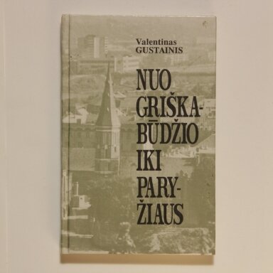 Nuo Griškabūdžio iki Paryžiaus Nuo Griškabūdžio iki Paryžiaus