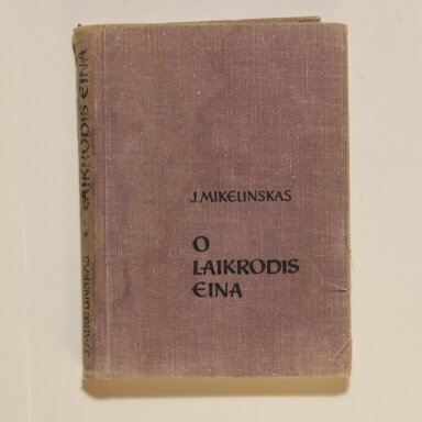 O laikrodis eina
