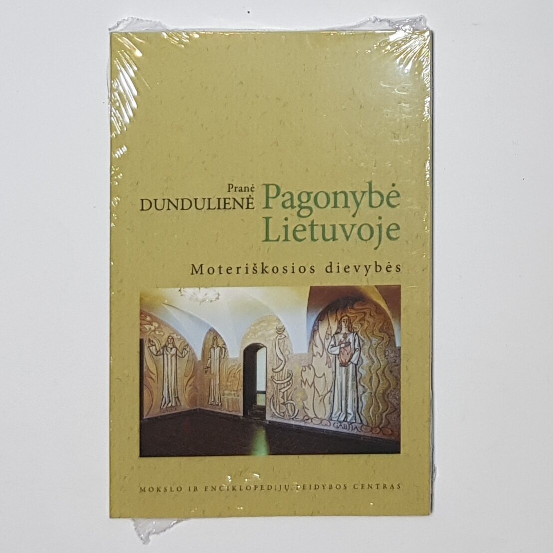 Pagonybė Lietuvoje : moteriškosios dievybės Pagonybė Lietuvoje : moteriškosios dievybės