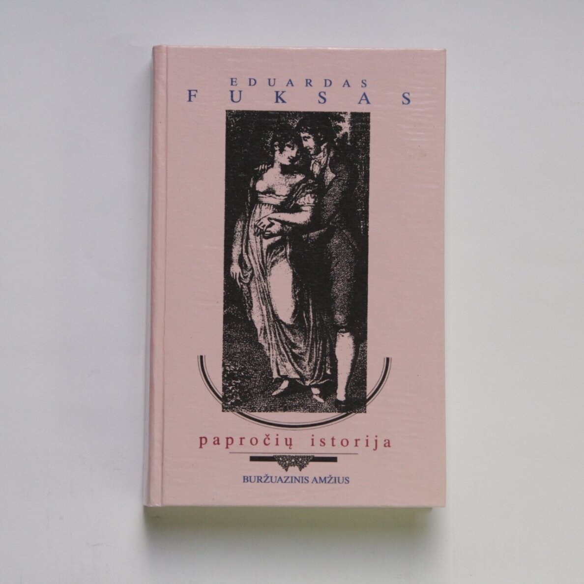 Papročių istorija, T. 3 : Buržuazinis amžius