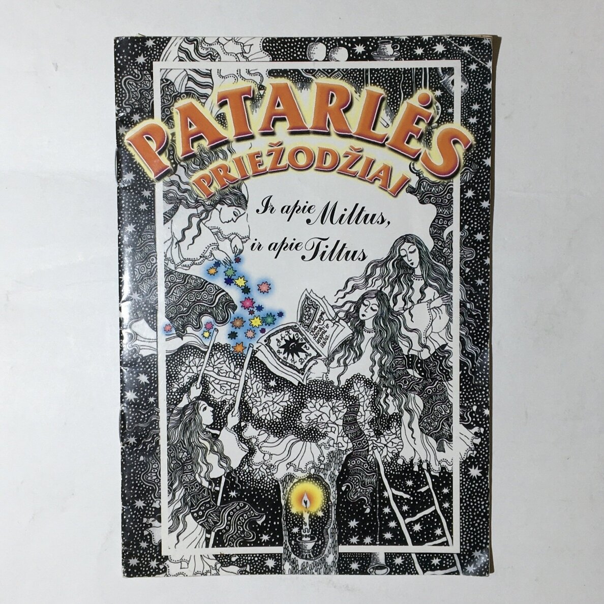Patarlės, priežodžiai ir apie miltus, ir apie tiltus