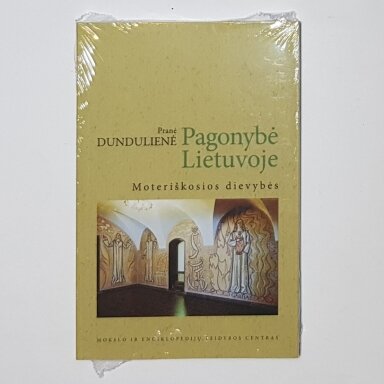 Pagonybė Lietuvoje : moteriškosios dievybės
