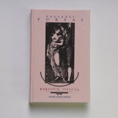 Papročių istorija, T. 3 : Buržuazinis amžius