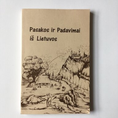 Pasakos ir padavimai iš Lietuvos