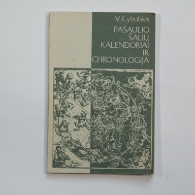 Pasaulio šalių kalendoriai ir chronologija Pasaulio šalių kalendoriai ir chronologija
