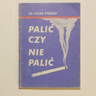 Palic czy nie palic Palic czy nie palic