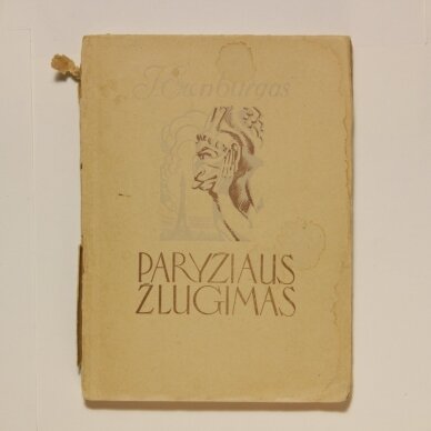 Paryžiaus žlugimas D. I-II Paryžiaus žlugimas D. I-II