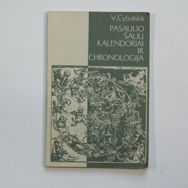 Pasaulio šalių kalendoriai ir chronologija Pasaulio šalių kalendoriai ir chronologija