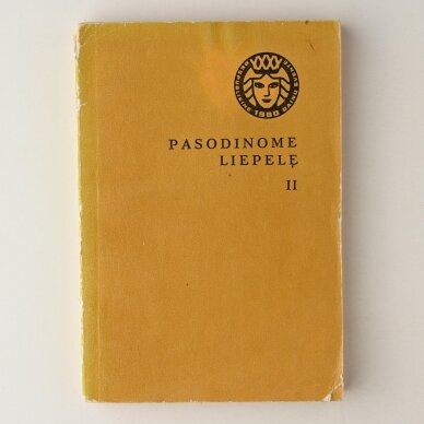Pasodinome liepelę, I–III knygos 1 Pasodinome liepelę, I–III knygos 1