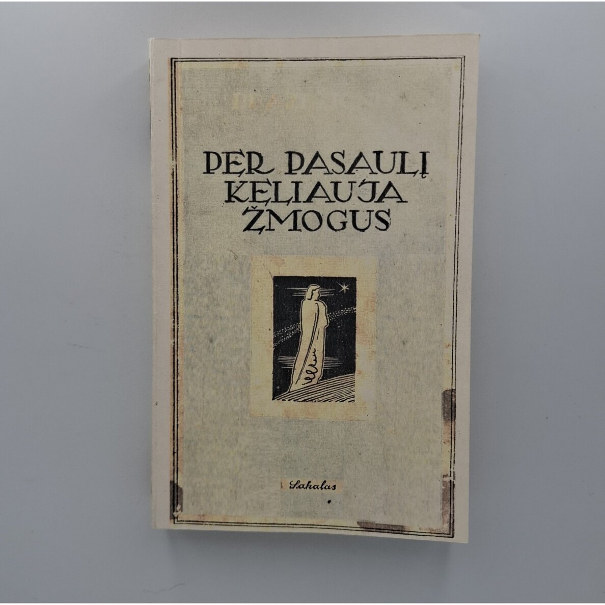 Per pasaulį keliauja žmogus Per pasaulį keliauja žmogus