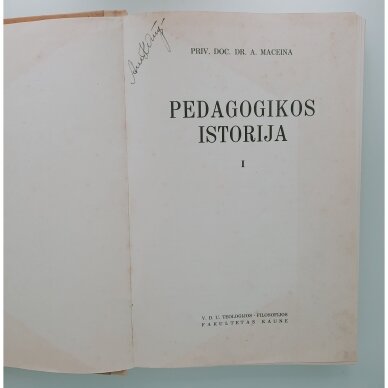 Pedagogikos istorija T. I 1