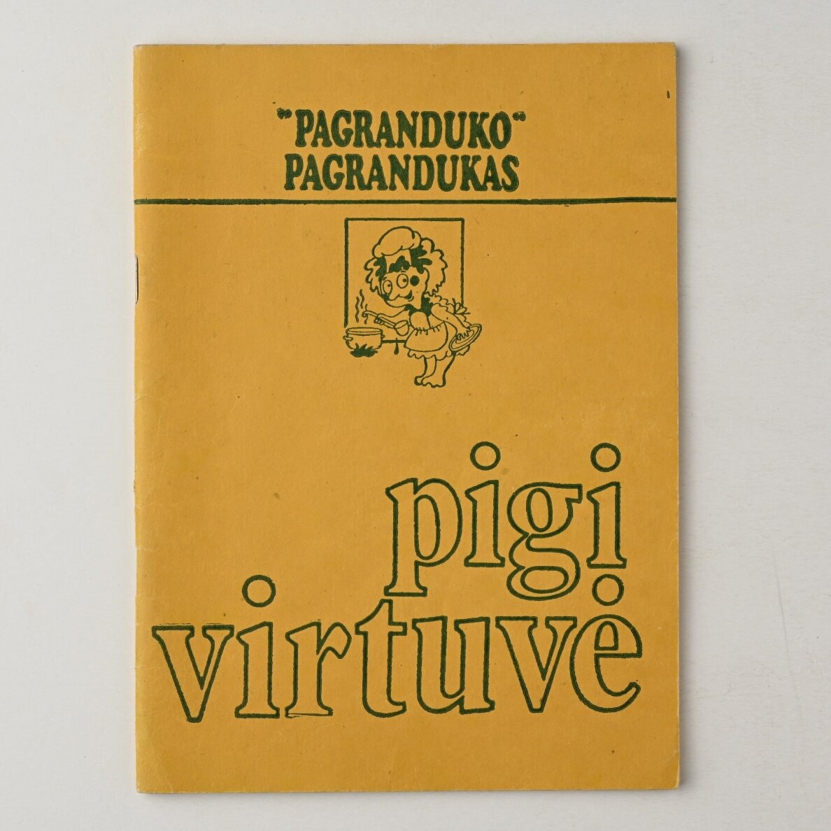 Pigi virtuvė