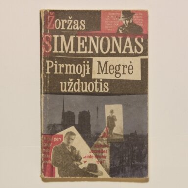 Pirmoji Megrė užduotis : [romanas]
