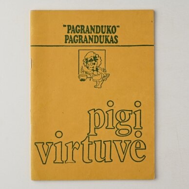 Pigi virtuvė Pigi virtuvė