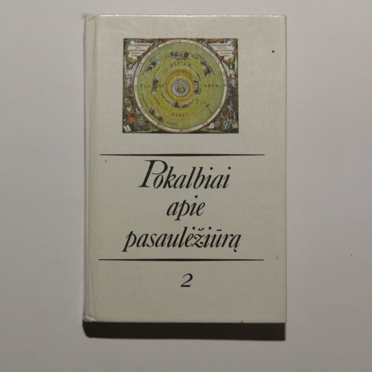 Pokalbiai apie pasaulėžiūrą Kn. 1-2 1 Pokalbiai apie pasaulėžiūrą Kn. 1-2 1