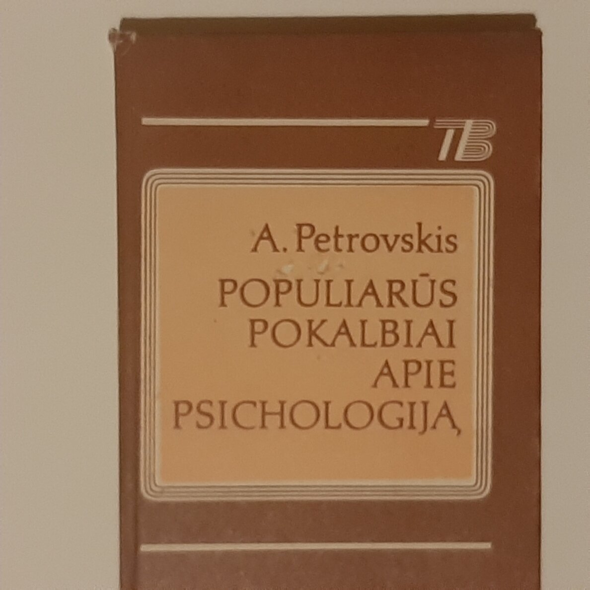 Populiarūs pokalbiai apie psichologiją Populiarūs pokalbiai apie psichologiją