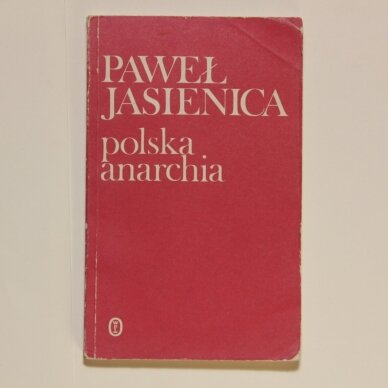 Polska anarchia Polska anarchia