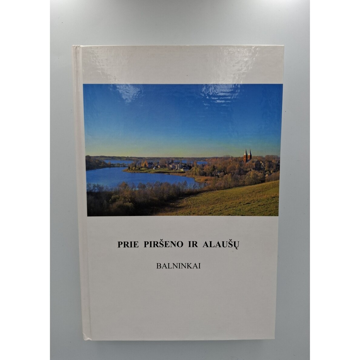 Prie Piršeno ir Alaušų: Balninkai
