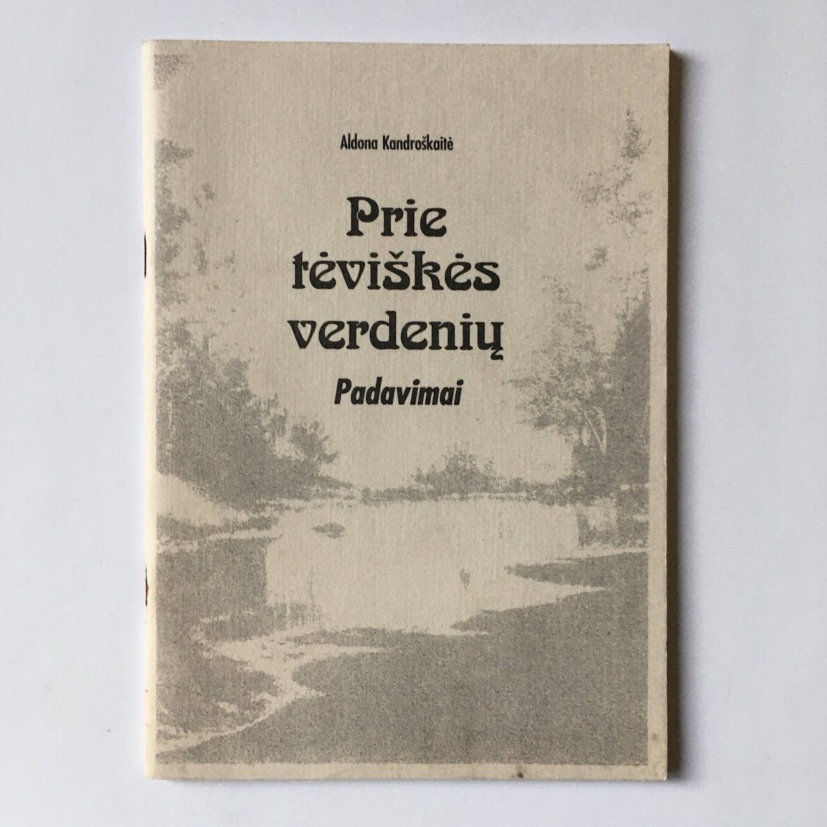 Prie tėviškės verdenių Prie tėviškės verdenių