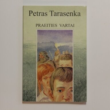 Praeities vartai Praeities vartai