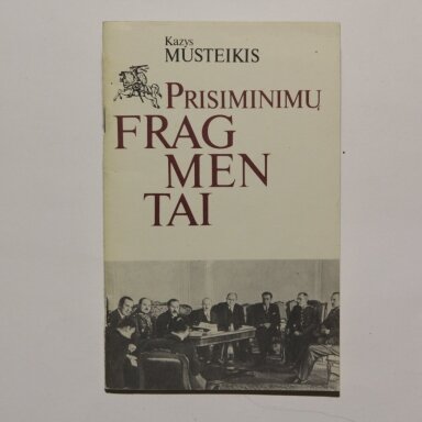 Prisiminimų fragmentai Prisiminimų fragmentai