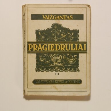 Pragiedruliai : vaizdai kovos dėl kultūros, T. 1 - T. 4 2 Pragiedruliai : vaizdai kovos dėl kultūros, T. 1 - T. 4 2