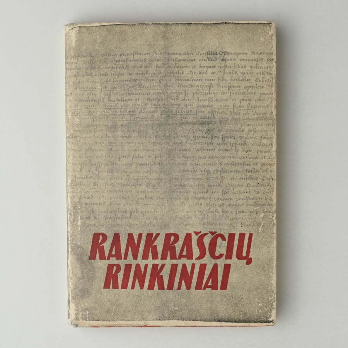 Rankraščių rinkiniai = Собрания рукописей : Lietuvos TSR Mokslų akademijos Centrinės bibliotekos XI-XX amžių rankraščių fondų trumpa apžvalga
