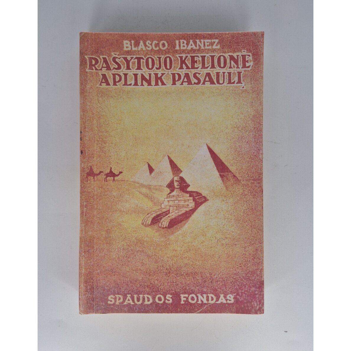Rašytojo kelionė aplink pasaulį T. III Rašytojo kelionė aplink pasaulį T. III