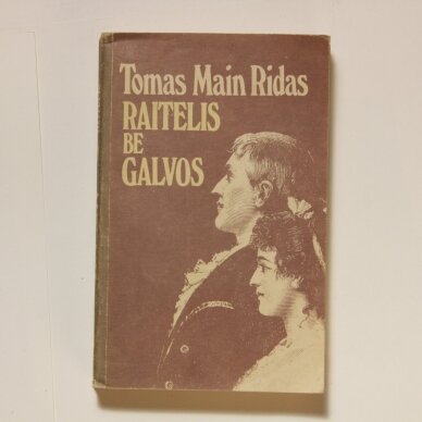 Raitelis be galvos Raitelis be galvos