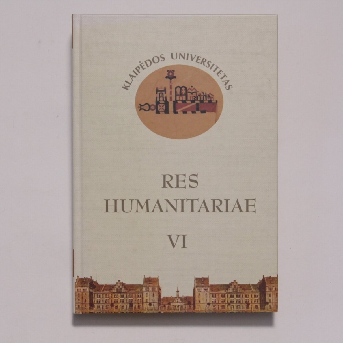 Res humanitariae VI Res humanitariae VI
