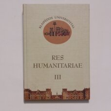 Res humanitariae III