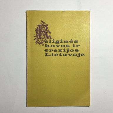 Religinės kovos ir erezijos Lietuvoje