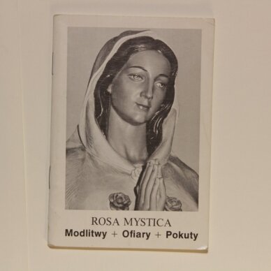 Rosa mystica Rosa mystica