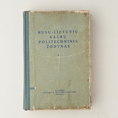 Rusų-lietuvių kalbų politechninis žodynas Rusų-lietuvių kalbų politechninis žodynas