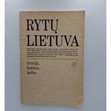 Rytų Lietuva : istorija, kultūra, kalba Rytų Lietuva : istorija, kultūra, kalba