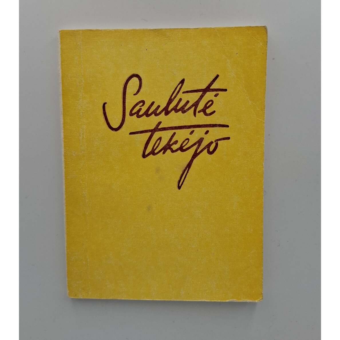 Saulutė tekėjo