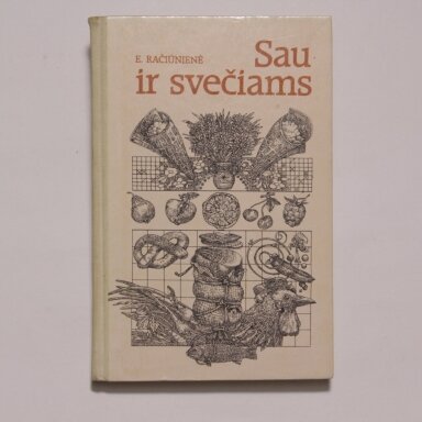Sau ir svečiams
